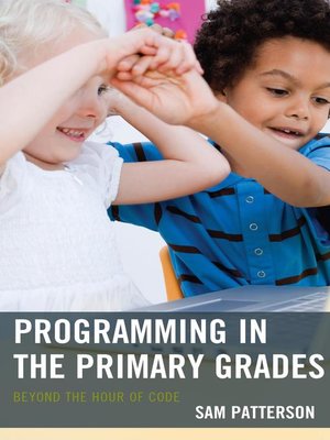 cover image of Programming in the Primary Grades